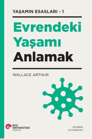 Evrendeki Yaşamı Anlamak-Yaşamın Esasları 1 - 1