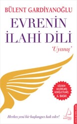 Evrenin İlahi Dili - Uyanış - Bülent Gardiyanoğlu - Destek Yayınları - 1