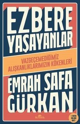 Ezbere Yaşayanlar - Emrah Safa Gürkan - 1