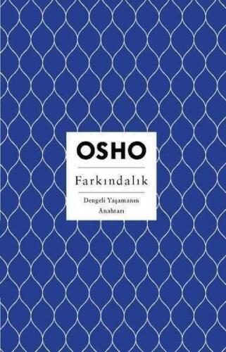 Farkındalık - Osho (Bhagwan Shree Rajneesh) - 1