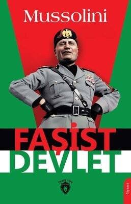 Faşist Devlet - Benito Mussolini - 1