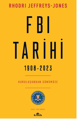 FBI Tarihi 1908-2023 - 1