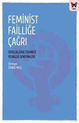 Feminist Failliğe Çağrı - İlknur Meşe - 1