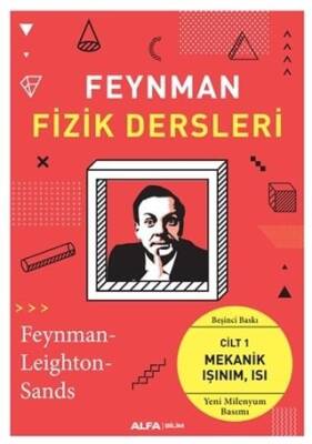 Feynman Fizik Dersleri: Cilt 1-Mekanik Işınım Isı - Kolektif - 1