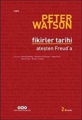 Fikirler Tarihi - Peter Watson - 1