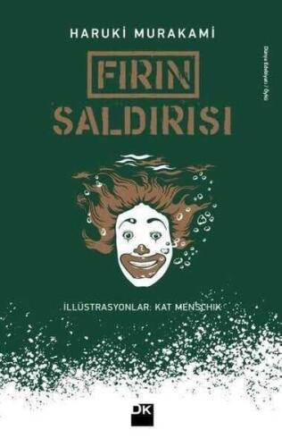 Fırın Saldırısı - Haruki Murakami - 1