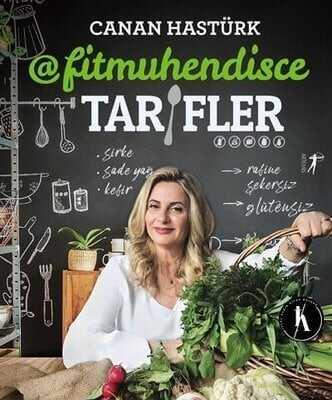 @ Fitmuhendisce Tarifler - Canan Hastürk - 1