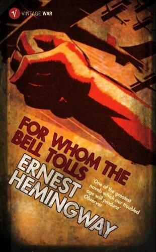 For Whom the Bell Tolls - Ernest Hemingway - Ernest Hemingway - Arrow Books - 1