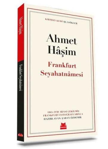 Frankfurt Seyahatnamesi - Ahmet Haşim - 1