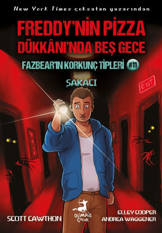 Freddy’nin Pizaa Dükkanı’nda Beş Gece Fazbear’ın Korkunç Tipleri 11 : Şakacı - 1