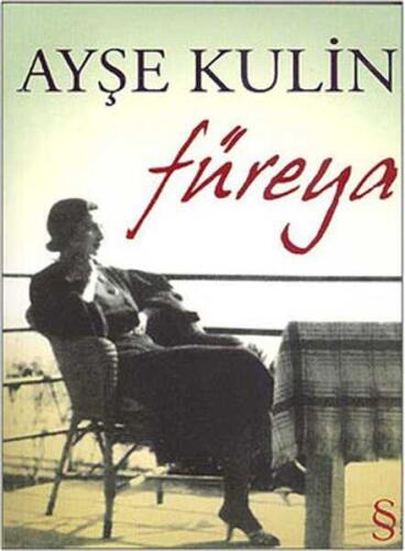 Füreya - Ayşe Kulin - 1