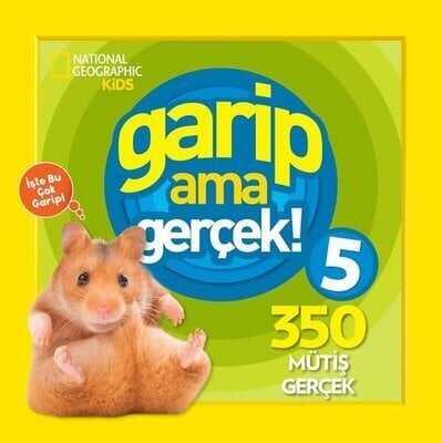 Garip ama Gerçek! 5 - 350 Müthiş Gerçek - Kolektif - 1