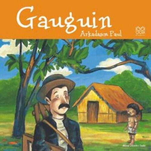 Gauguin - Arkadaşım Paul - Anna Obiols - 1