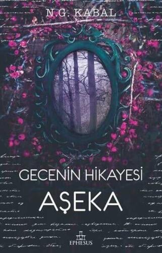 Gecenin Hikayesi - Aşeka - N. G. Kabal - 1