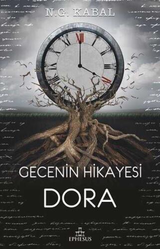 Gecenin Hikayesi - Dora - N. G. Kabal - 1