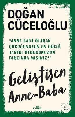 Geliştiren Anne-Baba - Doğan Cüceloğlu - 1