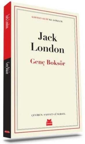 Genç Boksör - Jack London - Kırmızı Kedi Yayınevi - 1