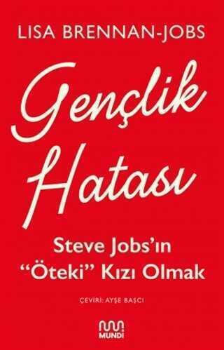 Gençlik Hatası - Lisa Brennan-Jobs - 1