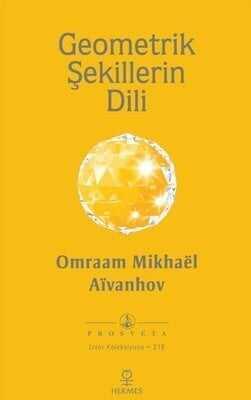 Geometrik Şekillerin Dili - Omraam Mikhael Aivanhov - 1