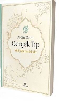 Gerçek Tıp - Aidin Salih Yitik - 1