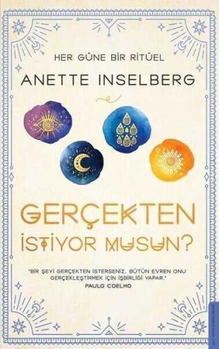 Gerçekten İstiyor Musun? -Her Güne Bir Ritüel - Anette Inselberg - 1