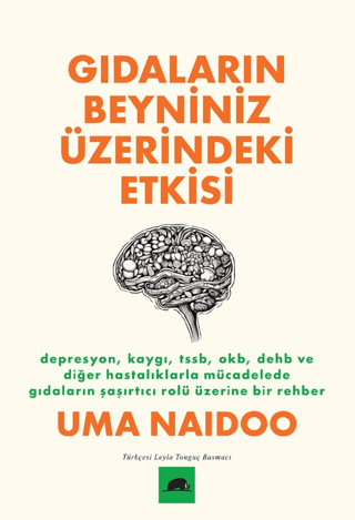 Gıdaların Beyniniz Üzerindeki Etkisi/Uma Naidoo - 1