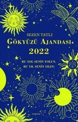 Gökyüzü Ajandası 2022 Ciltli - Sezen Tatlı - 1