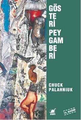 Gösteri Peygamberi - Chuck Palahniuk - 1