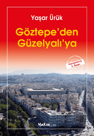 Göztepe'den Güzelyalı'ya - 1