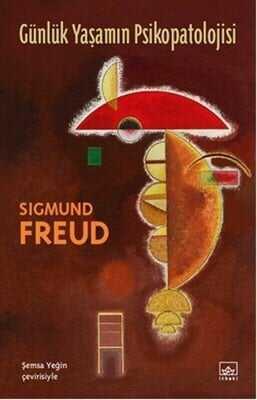 Günlük Yaşamın Psikopatolojisi - Sigmund Freud - 1