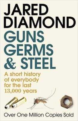 Guns Germs and Steel - Jared Diamond - 1