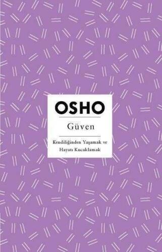 Güven - Osho (Bhagwan Shree Rajneesh) - 1