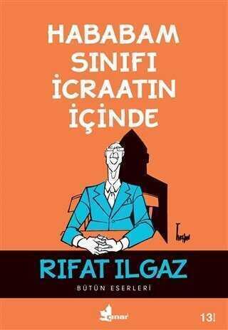 Hababam Sınıfı İcraatın İçinde - Rıfat Ilgaz - 1