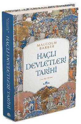 Haçlı Devletleri Tarihi - Malcolm Barber - 1