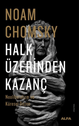 Halk Üzerinden Kazanç/Noam Chomsky - 1