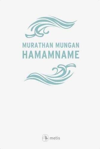 Hamamname - Murathan Mungan - Metis Yayınları - 1