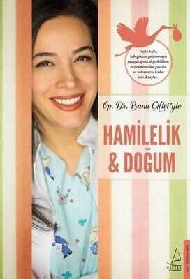 Hamilelik ve Doğum - Banu Çiftçi - 1