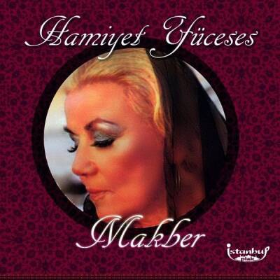 Hamiyet Yüceses - Makber - 1