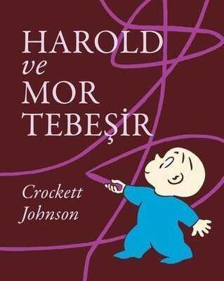 Harold ve Mor Tebeşir - Crockett Johnson - 1