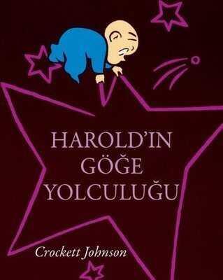 Harold'ın Göğe Yolculuğu - Crockett Johnson - 1