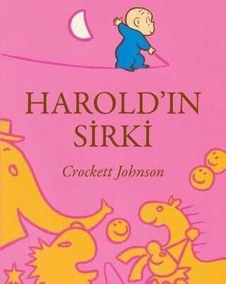 Harold'ın Sirki - Crockett Johnson - 1