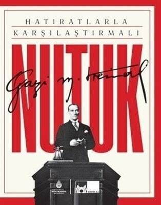 Hatıratlarla Karşılaştırmalı Nutuk (Kutulu, Ciltli) Ciltli - Mustafa Kemal Atatürk - 1