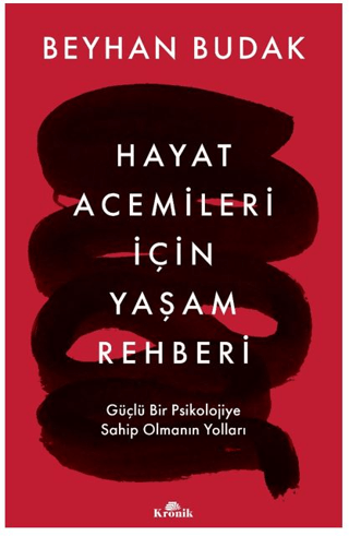 Hayat Acemileri İçin Yaşam Rehberi - 1