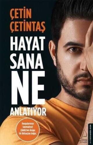 Hayat Sana Ne Anlatıyor - Çetin Çetintaş - 1