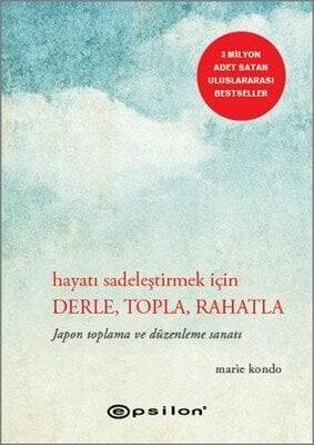 Hayatı Sadeleştirmek İçin Derle, Topla, Rahatla - Marie Kondo - 1