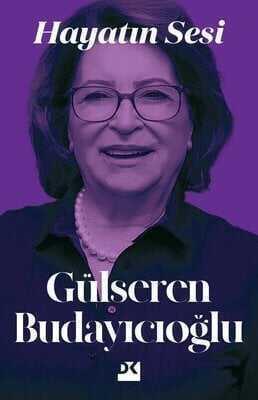 Hayatın Sesi - Gülseren Budayıcıoğlu - 1