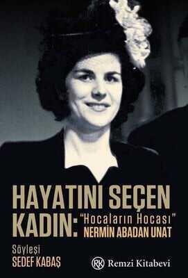 Hayatını Seçen Kadın - Sedef Kabaş - 1