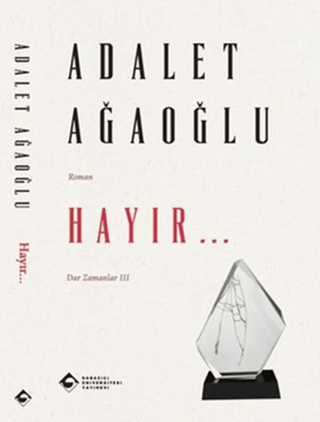 Hayır.../Adalet Ağaoğlu - 1