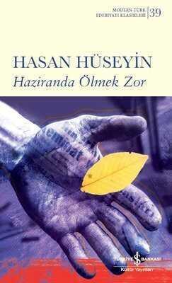 Haziranda Ölmek Zor - Hasan Hüseyin - 1