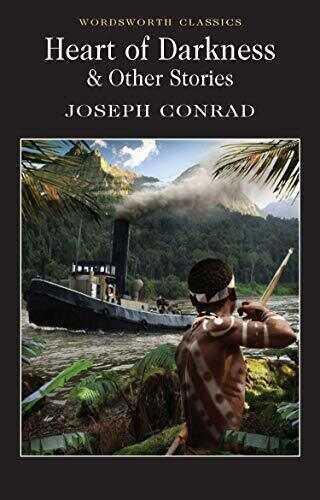 Heart of Darkness and Other Stories - Joseph Conrad - 1